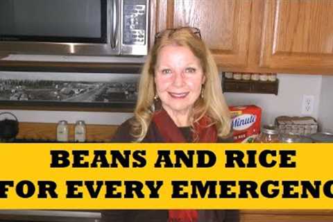 Beans Rice For Every Emergency Situation...Prepping Food Storage Stockpile