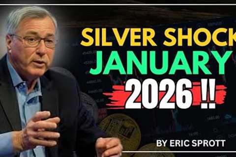 SILVER MARGIN CRASH COMING IN JANUARY | SILVER 2026 SHOCK | BY ERIC SPROTT