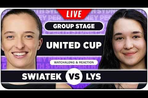 SWIATEK vs LYS • United Cup 2026 • LIVE Tennis Watchalong