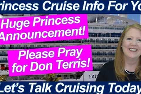 CRUISE NEWS! Princess Cruises Is Making Big Moves — Here’s What I’m Seeing
