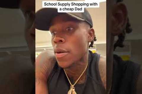 School supply shopping #dad #cheap #school #shopping #father #parenting