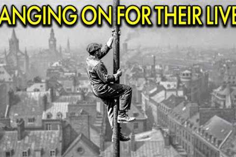 The Insane Dangers Behind the Forgotten 1900s Steeplejack Workers