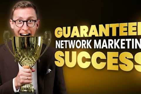 The Secret Steps to Network Marketing Success