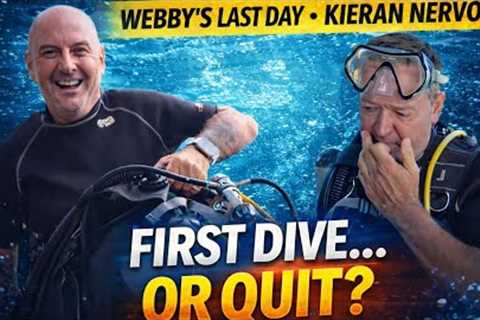 “First Dive or Walk Away? Day 2 Scuba Diving Drama” Will kieran do it? Will Webby pass?
