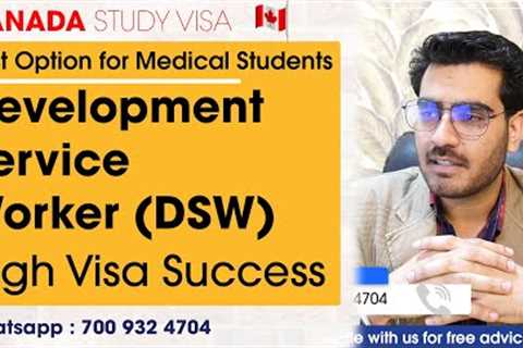 Development Service Worker Program to Study In Canada | with Carrier Options
