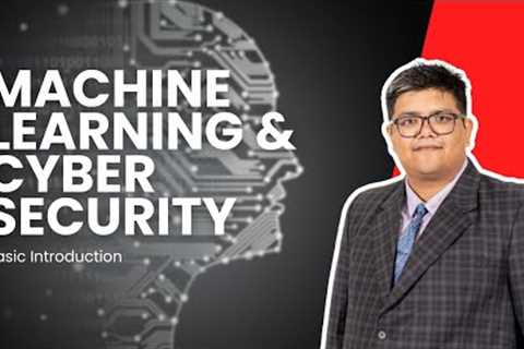 The Role of Machine Learning for Cybersecurity - Introduction