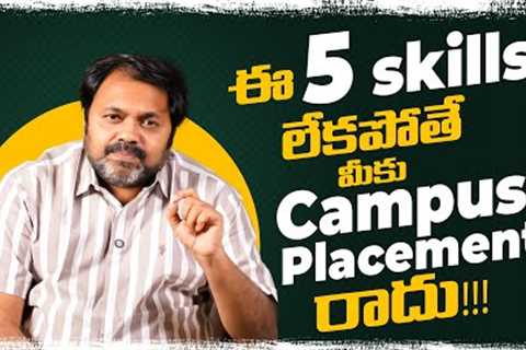 5 Skills To Get a Job in Campus Placements