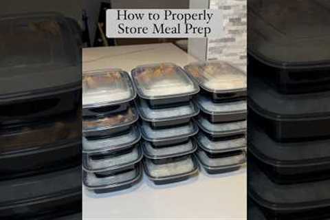 How to Store Meal Prep
