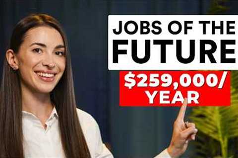 TOP 17 Highest Paying Jobs for the next 5 years (and jobs that have NO future)