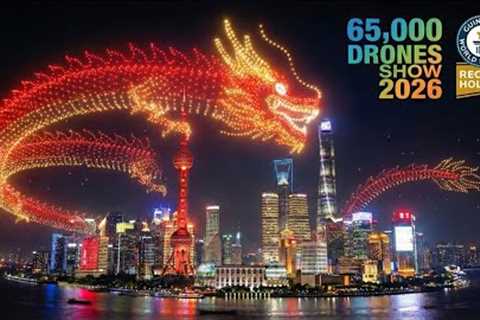Official Guinness World Record: Shanghai 65,000 Drone Show (2026)