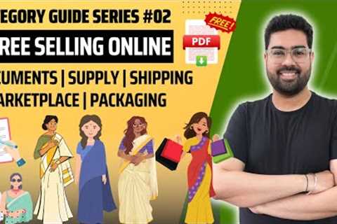 How to Start a Saree Selling E-commerce Business Online? A to Z Complete Guide!