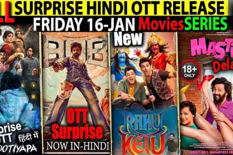 SURPRISE Today New Hindi OTT Release 16-JAN l BOB, RahuKetu, Kalamkaval, HappyPatelCrimeMoviesSeries