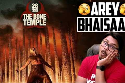 28 Years Later: The Bone Temple Movie Review | Yogi Bolta Hai