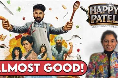 Happy Patel: Khatarnak Jasoos- Funny or Undercooked? Movie Review by Sucharita Tyagi