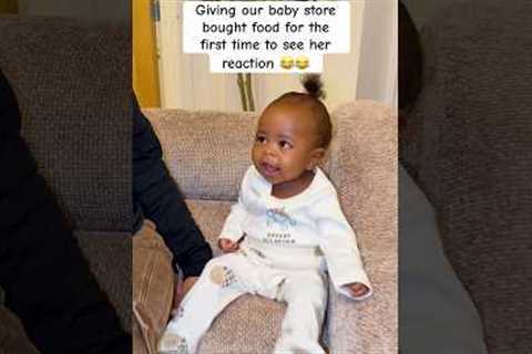 Giving our baby store bought food for the first time to see her reaction 😂😂 #fypシ #foryou #baby