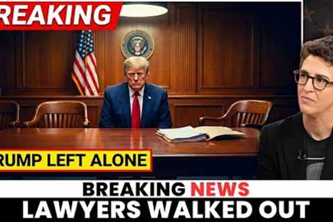 BREAKING: Trump Lawyers WALK OUT Mid-Trial Judge Orders Marshals To Block All Exits, Threaten Arrest