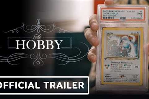 The Hobby - Official Trailer (2024) Card Collecting Documentary