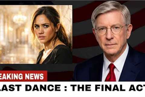 LAST DANCE: Madness of Meghan Markle &amp; The Secret FINALLY Exposed | Latest Royal Drama