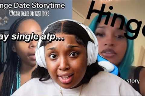 WHATEVER YOU DO, DONT USE HINGE… | reacting to dating horror stories 