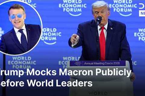 “What Happened to Those Sunglasses?”, Trump Mocks Macron, Threatens With Tariffs at WEF | AC1G