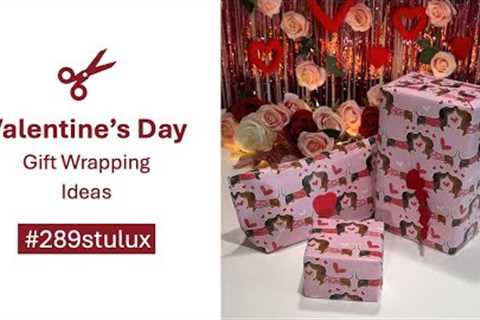❤️ Valentine's Day Gift Wrapping Ideas 🎁 Tutorial #giftwrapping #289stulux #diy