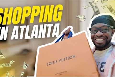 Exploring Atlanta Office Spaces &amp; LV Shopping | Plus Sneaker Shopping!