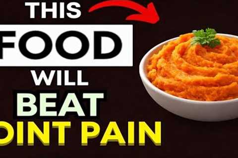 3 Magical Foods That Melt Joint Pain Naturally – Feel Flexible and Pain Free!