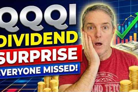 QQQI Dividend Surprise Everyone Missed