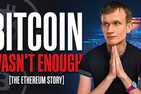 Bitcoin Wasn't Enough — Vitalik Buterin on Why He Built Ethereum