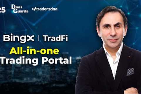 BingX TradFi: An All-in-One Trading Platform