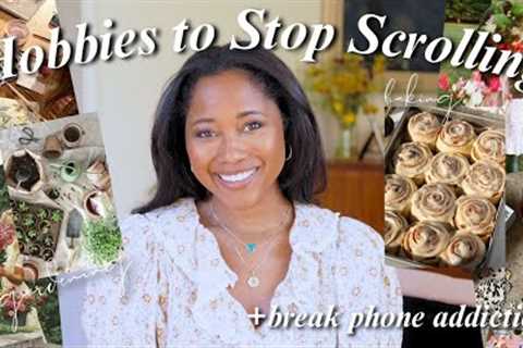 These hobbies will help you STOP scrolling