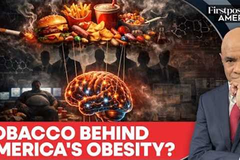RFK Jr Says Tobacco Firms Engineered America's Obesity Crisis | Firstpost America | N18G