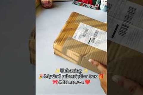 😍Unboxing Aliciasouza 2nd subscription box - Exclusive launch🎁..