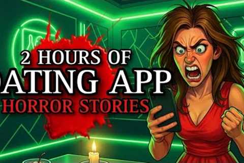 Apps Worse Than TINDER! 20 TRUE Dating App Horror Stories