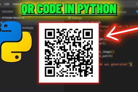 How to Generate QR Code in Python | Tutorial for Beginners