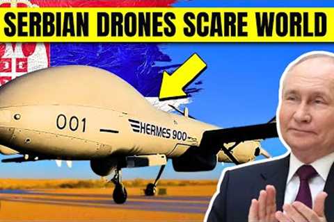 Serbia - Top 10 Most Powerful Drones in the Serbian Armed Forces!
