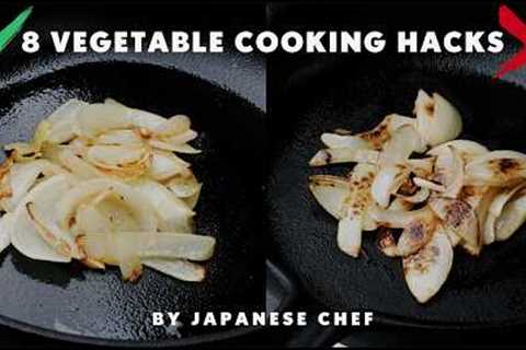 Are You Making These Cooking Mistakes? | 8 Vegetable Tips