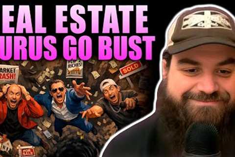 BREAKING NEWS: Real Estate Guru's Go BUST