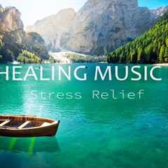 Beautiful Relaxing Music Stress Relief 🌼Soothing Music With Nature Sound & Calm The Mind, Deep ..