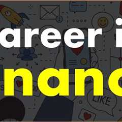 Career Opportunities in Finance.