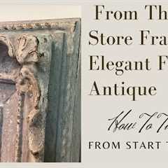 RESIN/PLASTIC FRAMES TRANSFORMED INTO FRENCH ANTIQUE MIRRORS (AN AUTHENTIC LOOK WITHOUT REAL WOOD)