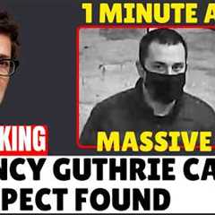 1 MINUTE AGO: BREAKING — Video Shows Potential Nancy Guthrie Suspect Outside Home