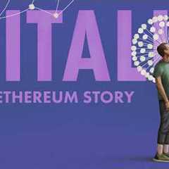 Vitalik: An Ethereum Story // Now Streaming