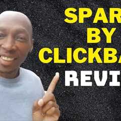 Spark By Clickbank Review - Is Spark By Clickbank Scam or Legit?