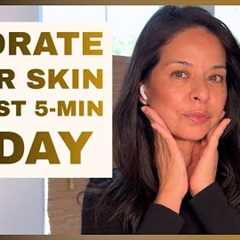 Hydrate your skin in 30 minutes a daymakeup & skincare beauty routine 