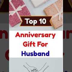 🤩Best Anniversary Gifts For Husband🎁 | Anniversary Gift For Him | Wedding Anniversary Gifts