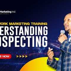 How To Become Better at Prospecting - Network Marketing Training With Coach Sabelo Dlamini