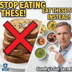 Stop Eating These “Healthy” Breakfast Foods (Dr. Gundry’s Warning)