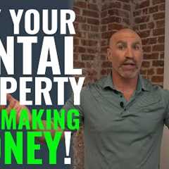 Why Your Rental Property Isn't Making Money