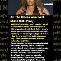 All The Celebs Who Can't Stand Nicki Minaj #shorts